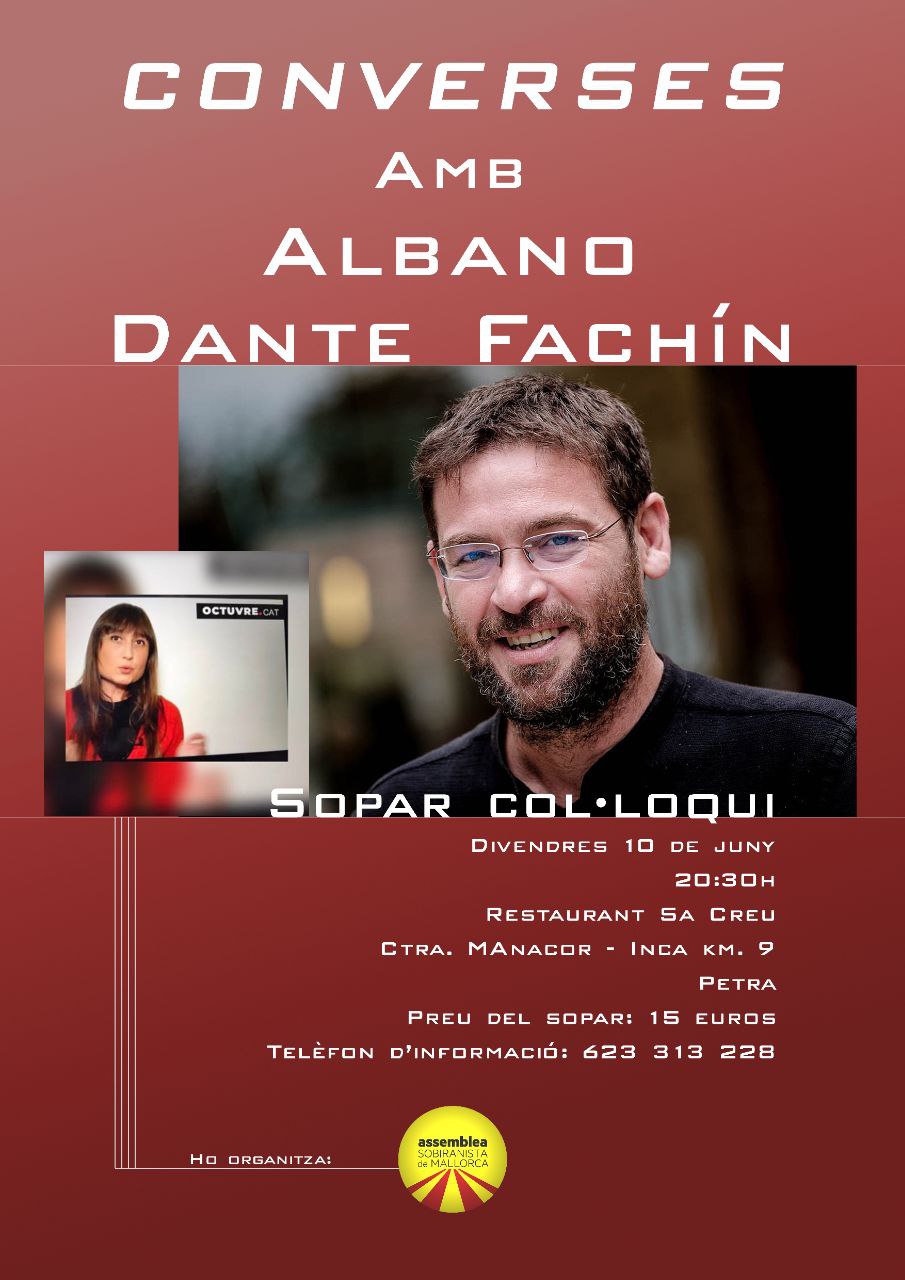 Sopar col·loqui amb Albano Dante Fachín 10 de juny 2022